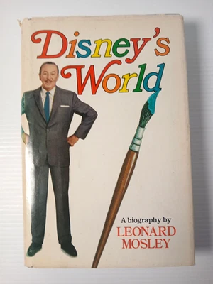 Disney's World Biography by Leonard Mosley First Edition Vintage Hardcover 1985 - Image 1 of 4