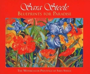 Sara Steele - Blueprints for Paradise: the Watercolor Paintings of Sara Steele - Picture 1 of 1