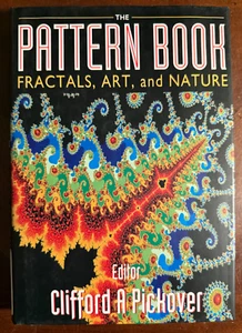 PATTERN BOOK FRACTALS ART AND NATURE BY CLIFFORD A PICKOVER 2000 - Foto 1 di 4