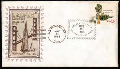 US 1978 CALPEX CALIFORNIA COLLECTORS CLUB ANNIVERSSARY FDC - Image 1 of 3