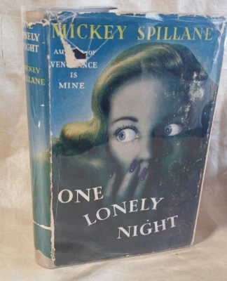 Mickey Spillane "One Lonely Night" First Thriller Book Club Edition H/B w/DJ - Image 1 of 4