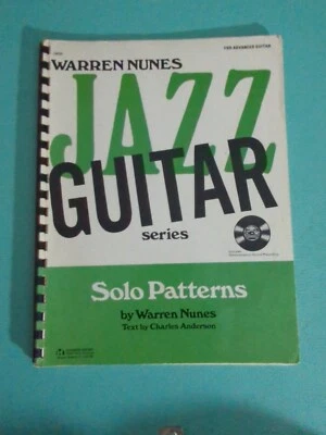Warren Nunes Solo Patterns For Jazz Guitar Rare Book,+ Demo Record Last One - Image 1 of 4