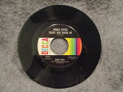 45 RPM 7" Record Burl Ives What Little Tears Are Made Of & Pearly Shells 31659 - Image 1 of 3