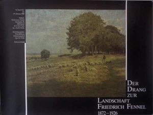 Der Drang zur Landschaft Friedrich Fennel 1872-1926 [Plakat] Kulturamt der Stadt - Bild 1 von 1