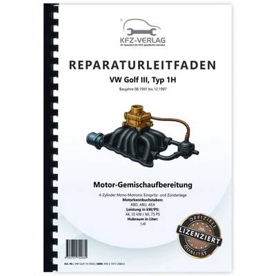 VW Golf 3 1H (91-97) Mono-Motronic Einspritz- Zündanlage 1,4l Reparaturhandbuch - Bild 1 von 4