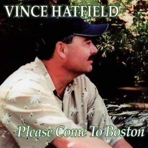 NEU CD 2000, Vince Hatfield - Please Come To Boston - UNGEÖFFNET! - Bild 1 von 3