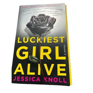 Luckiest Girl Alive paperback book by Jessica Knoll NEW - Picture 1 of 2