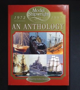 Model Shipwright 1972–1997 An Anthology – Bowen – 1st ed. HB - Picture 1 of 8