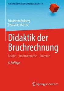 Didaktik der Bruchrechnung: Br?che - Dezimalbr?che - Prozente by Friedhelm Padbe - Picture 1 of 1