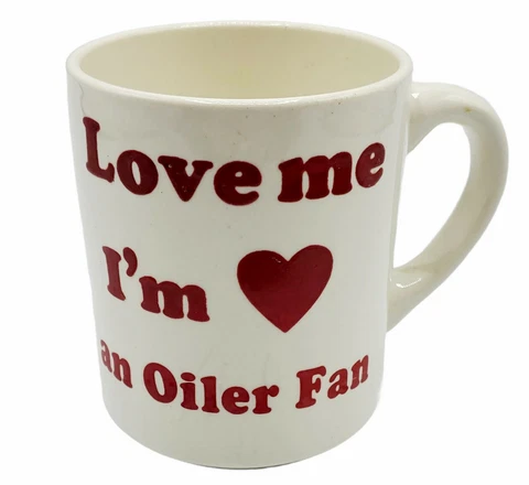 Love Me I'm an Oiler Fan Vintage Houston Oilers Coffee Mug 10 oz 1970s Cover