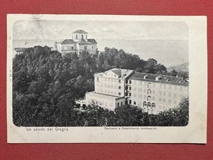 Cartolina - Un Saluto del Graglia - Santuario e Stabilimento Idroterapico - 1907 - Foto 1 di 2
