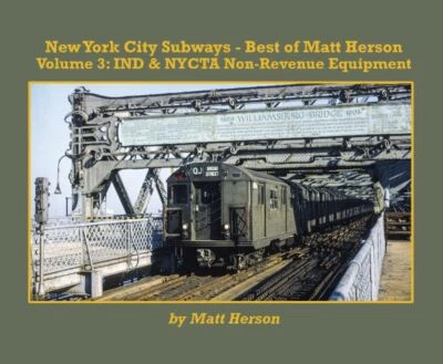 Metro de Nueva York, Vol. 3: Equipo sin ingresos IND y NYCTA - (LIBRO NUEVO) Foto 1 de 4