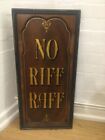 no riff raff mahogany Vintage Wooden Bar Pub Decor Wall antique rare Sign