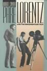 Pare Lorentz und Dokumentarfilm, Snyder, Robert L., sehr gut, 1993-11-01,