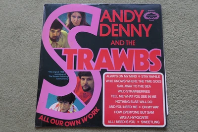 SANDY DENNY & THE STRAWBS – ALL OUR OWN WORK LP– EXC+/Nr MINT A1/B1 UK 1973 FOLK - Image 1 of 2