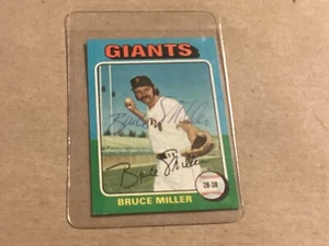 BRUCE MILLER 1975 TOPPS AUTOGRAPHED HAND SIGNED #606 SAN FRANCISCO GIANTS - Picture 1 of 2