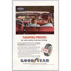 1961 GoodYear Tires Vtg PRINT AD Turnpike Proved for Extra Safety Akron Ohio - Picture 1 of 1