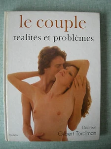 EDUCATION SEXUELLE : COUPLE REALITES & PROBLEMES – TORDJMAN – AVEC STARS CINEMA - Imagen 1 de 3