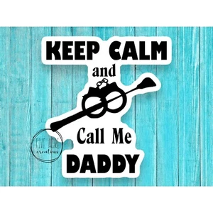 Versaute wasserdichte Aufkleber | Keep Calm Call me Daddy | BDSM Bondage | Dom Sub Ds - Bild 1 von 7