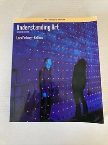 Understanding Art by Lois Fichner-Rathus Instructor's Edition Paperback No CD - Picture 1 of 7