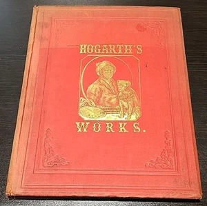 Large Antique Book Hogarth's Works 68 Prints Plates & Illustrations - Foto 1 di 4