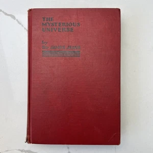 The Mysterious Universe By Sir James Jeans c. 1932 New Revised Edition Cambridge - Picture 1 of 15