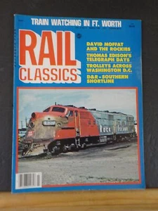 Revista Rail Classics 1980 marzo V9#2 Thomas Edison Telegraph Days Wash DC Trol - Imagen 1 de 2