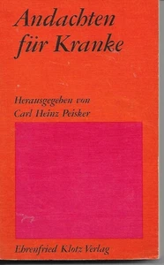 Andachten für Kranke von C. H. Becker - Bild 1 von 2