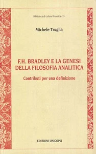 F. H. Bradley e la genesi della filosofia analitica : contributi per una defini - Bild 1 von 1