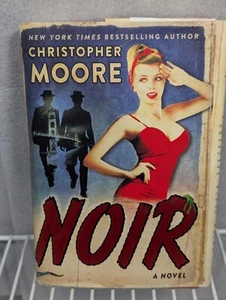 Noir: A Novel by Christopher Moore  - SIGNED FIRST EDITION - Picture 1 of 6