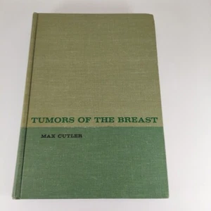 Tumors Of The Breast Max Cutler 1962 1st Edition Illustrated HC J.B. Lippincott - Picture 1 of 12