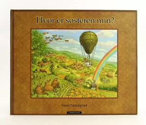 WHERE IS MY SISTER? in NORWEGIAN Sven Nordqvist Hvor er sosteren min? 2008 HB - Imagen 1 de 8