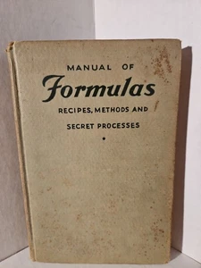 Manual of Formulas Recipes,  Methods & Secret Processes,  1932 Hc Book - Bild 1 von 8