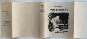 1934 Emil Nolde Years of Struggle "Jahre der Kampf" Beautiful Dustjacket 262 pag - Picture 1 of 7