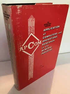 Application of Computers and Operations Research in the Mineral Industry 1979 - Picture 1 of 2