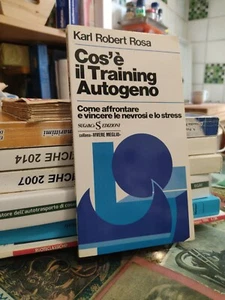 Cos'è il training autogeno Karl Robert rosa sugarco 1975 stress nevrosi - Foto 1 di 3