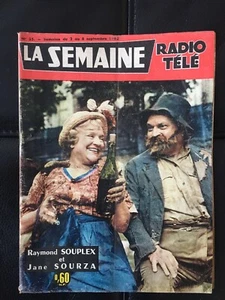 LA SEMAINE RADIO TELE N°35 ... Septembre 1962 ... Raymond Souplex, Jane Sourza - Foto 1 di 1