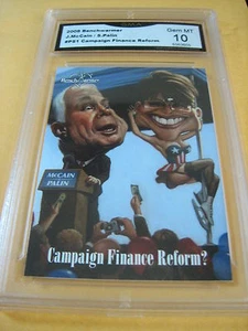 SARAH PALIN JOHN MCCAIN 2008 BENCHWARMER CAMPAIGN FINANCE REFORM? PS1 GRADED 10 - Picture 1 of 1