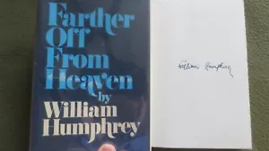 Farther Off From Heaven SIGNED William Humphrey 1st ed 1977 Autobiography, Texas - Picture 1 of 7