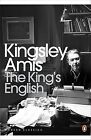 The King's English (Penguin Modern Classics) von Kingsle... | Buch | Zustand gut