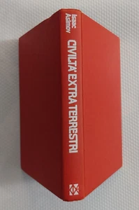 ISAAC ASIMOV - CIVILTA' EXTRA TERRESTRI -1979 - Foto 1 di 1