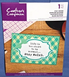 Crafters Companion Stay Weird Clear Acrylic Stamp Funny Cute Silly Saying New - Picture 1 of 4