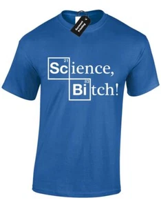 SCIENCE BITCH MENS T SHIRT BREAKING BAD INSPIRED GEEK METH NERD WALTER WHITE TEE