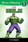 World of Reading: Hulk This Is Hulk (World of Reading Marvel) by Wyatt, Chris