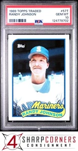 1989 TOPPS TRADED #57T RANDY JOHNSON RC MARINERS HOF PSA 10 - Picture 1 of 12