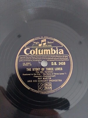 Rare RAY MARTIN 10" 78rpm STORY OF THREE LOVES COLUMBIA DB3459  Shellac - Image 1 of 4