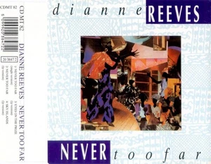 Never Too Far Dianne Reeves CD Top-quality Free UK shipping Fast Dispatch - Imagen 1 de 8