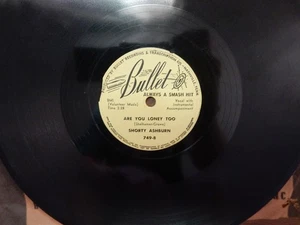 Shorty Ashburn 1952 Bullet 749 78RPM Triflin' Heart - Are You Lonely Too G+ - Picture 1 of 3