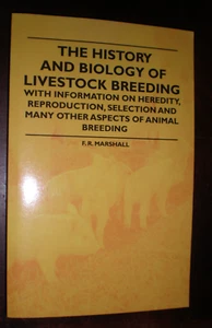 History and Biology of Livestock Breeding - with Information on Heredity,...NEW - Foto 1 di 1