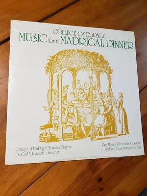College Of Dupage Music for a Madrigal Dinner LP RARE SEALED Private Press 1977 - Image 1 of 2